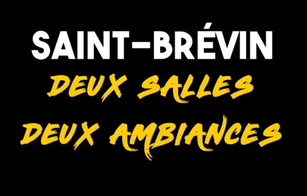 Saint-Brévin : deux salles, deux ambiances