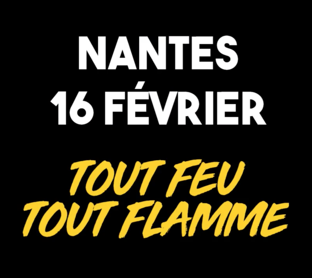 16 février : Nantes tout feu tout flamme