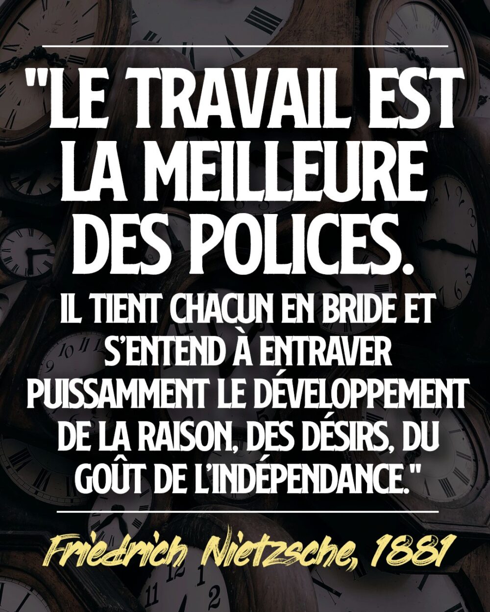 « Le travail est la meilleure des polices »