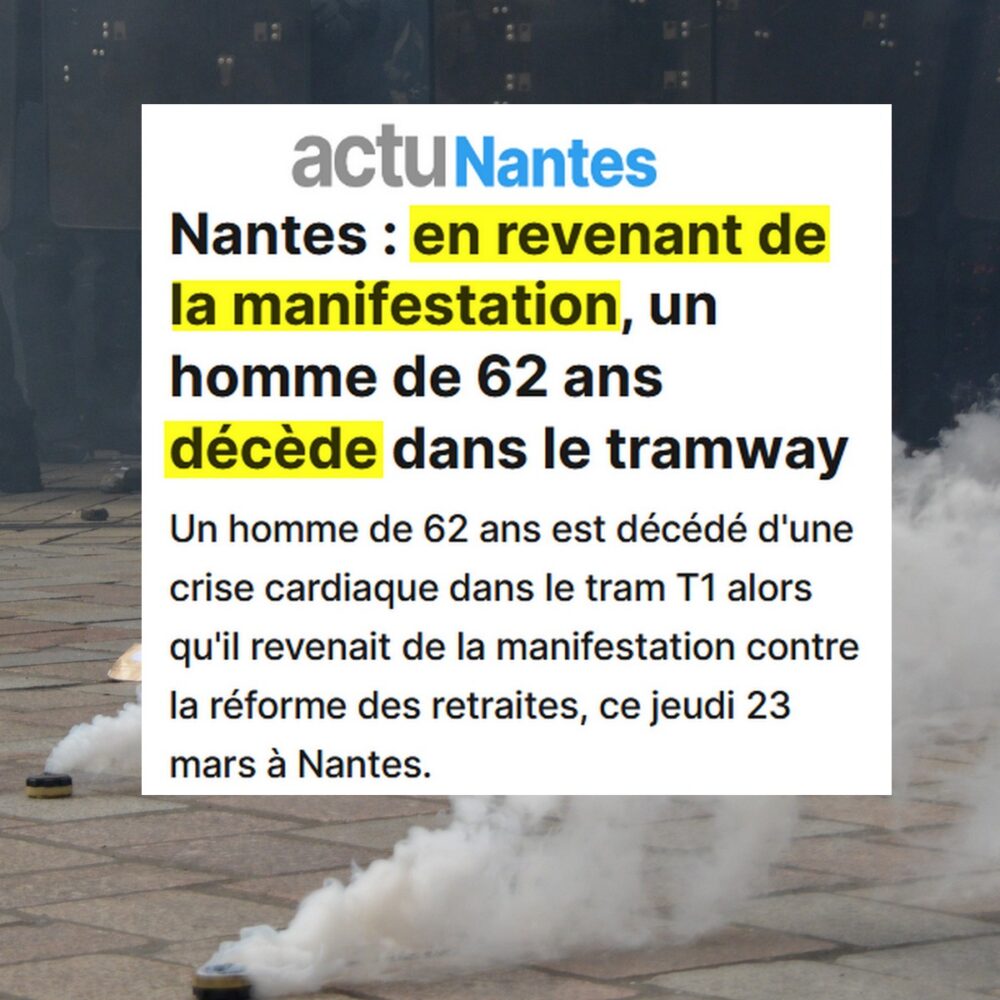 Nantes : un homme décède en quittant une manifestation fortement réprimée