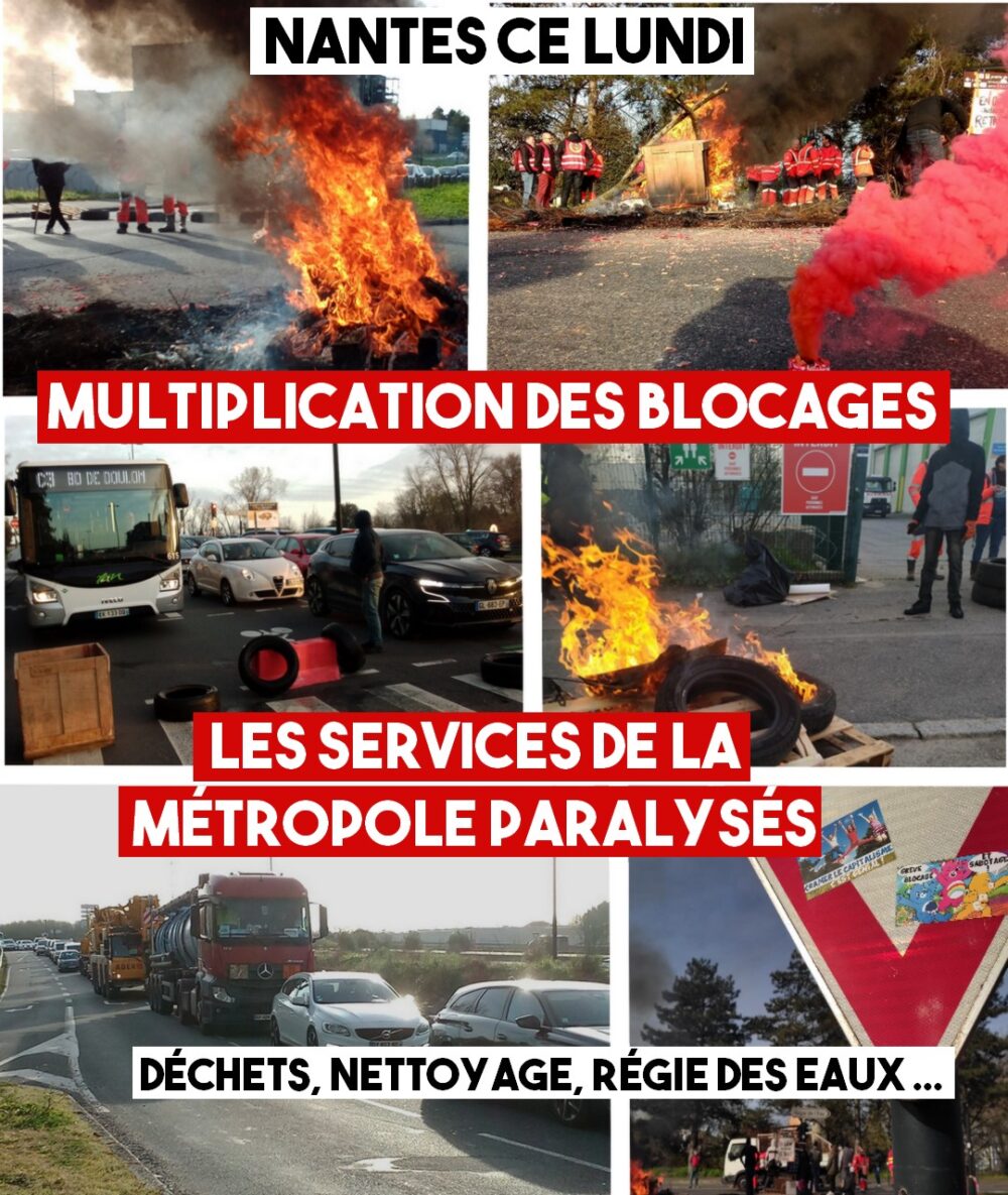 Nantes : multiplication des blocages, les services de la métropole quasiment à l’arrêt