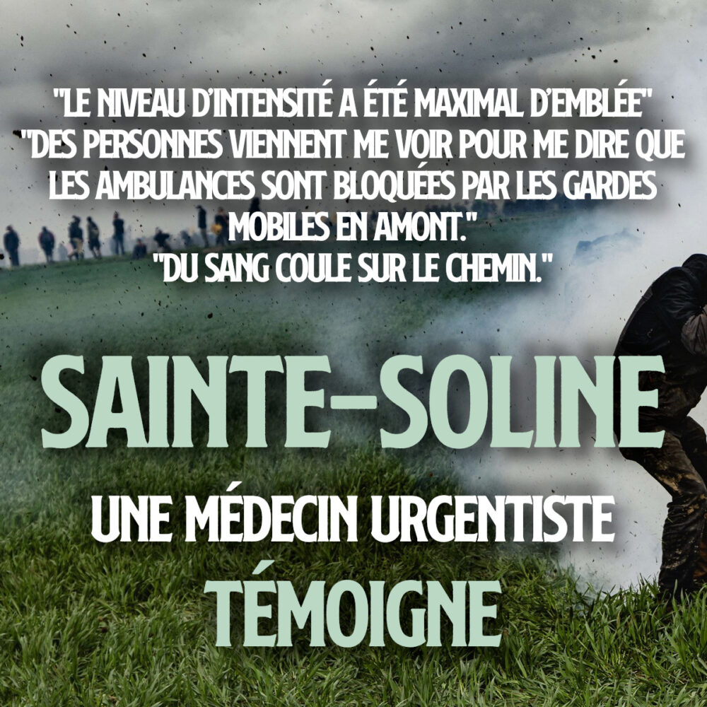 Ultraviolence d’État à Sainte-Soline