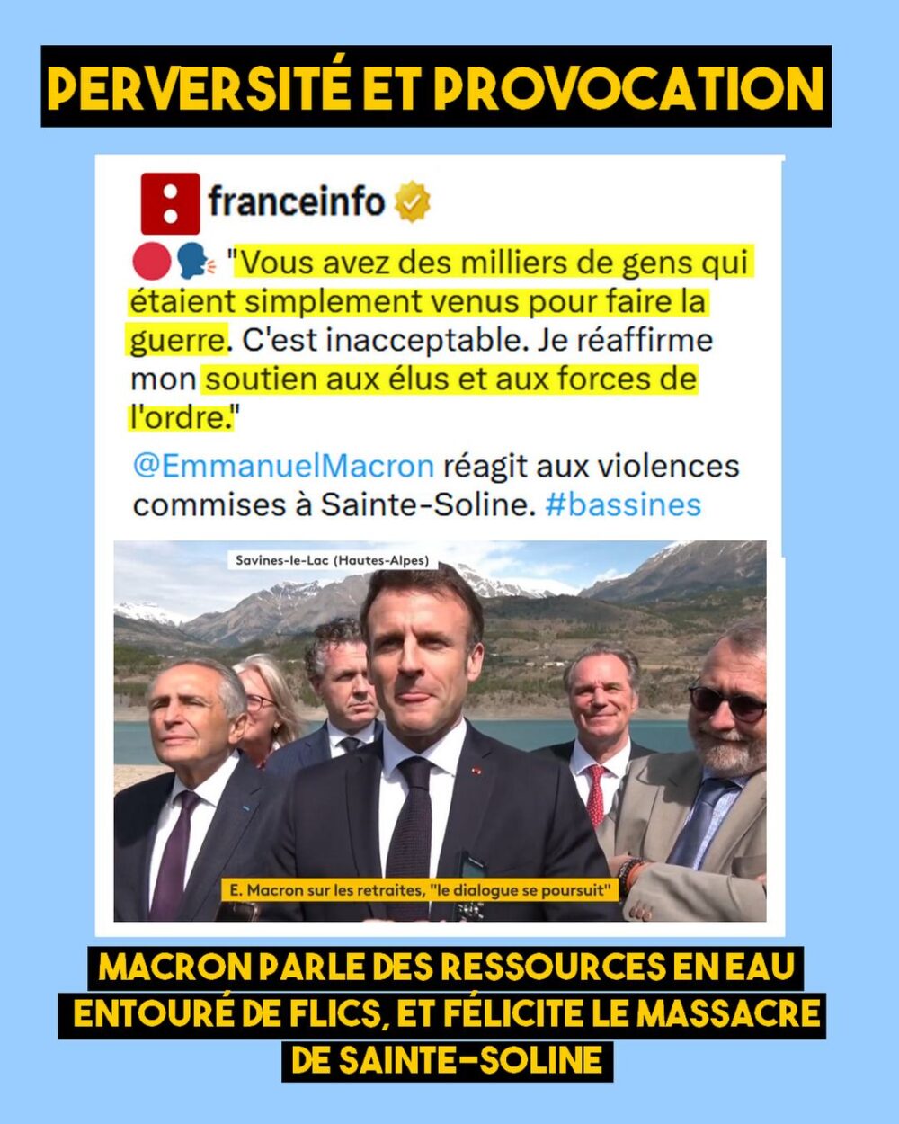 Provocation : Macron parle des ressources et soutient la police après Sainte-Soline