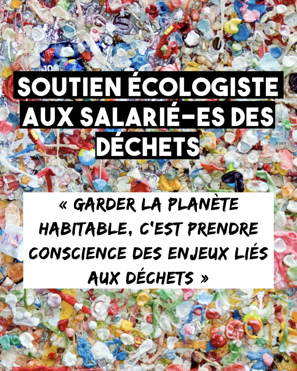 Soutien écologiste aux salarié-es des déchets