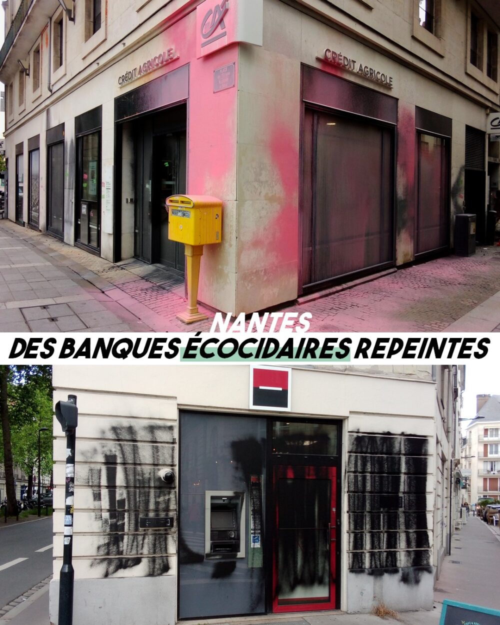 Nantes : des banques écocidaires repeintes
