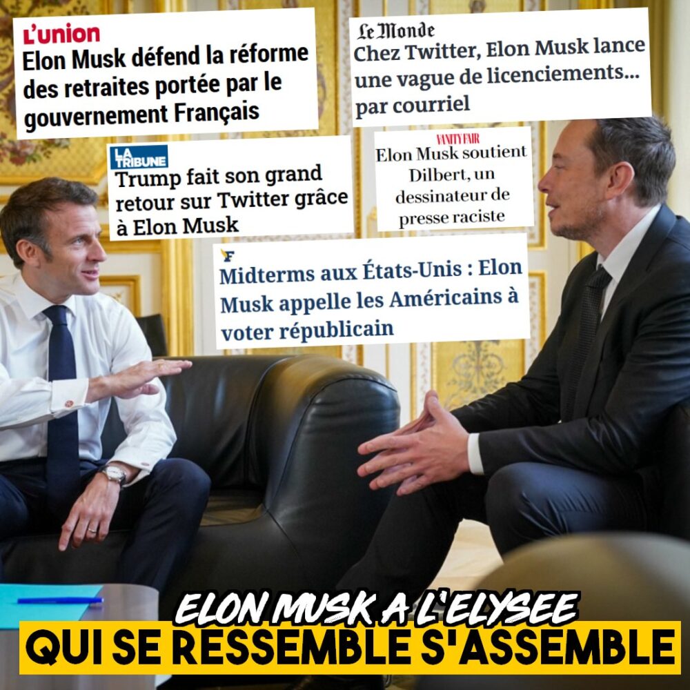 Musk reçu à l’Élysée : qui se ressemble s’assemble