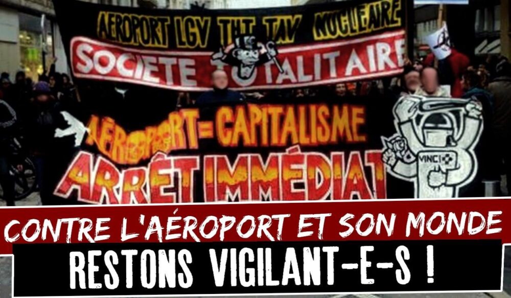 Lutte contre l’aéroport et son monde : vigilance et résistance