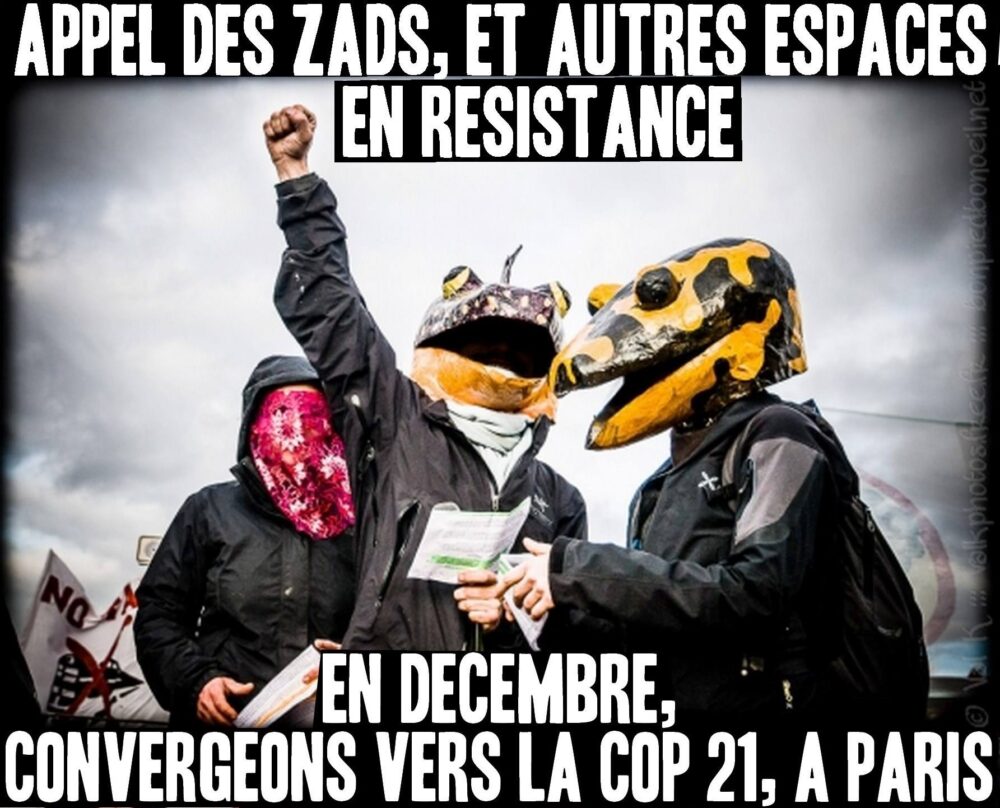 Appel depuis les zads et autres espaces en résistance