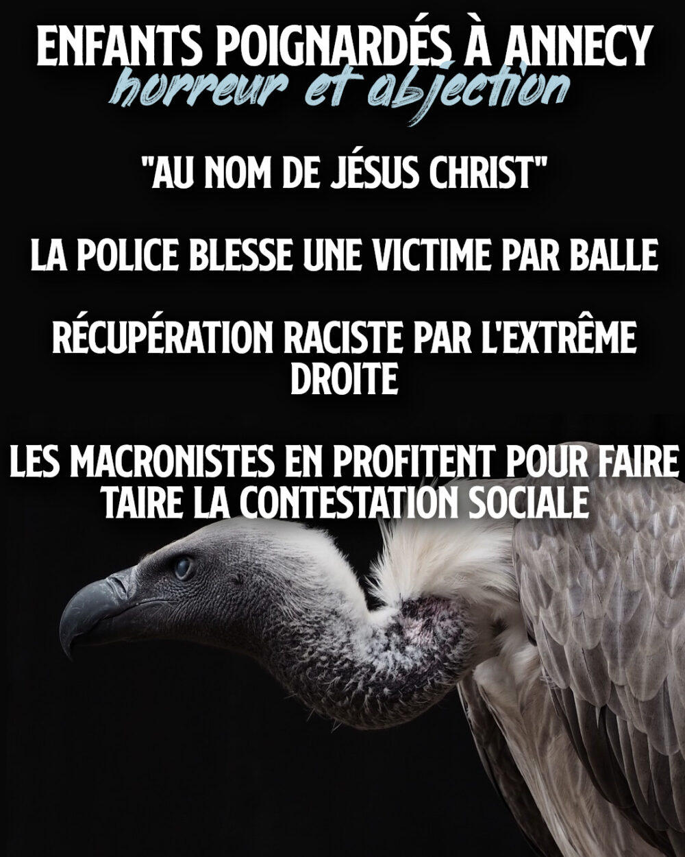Enfants poignardés et vautours d’extrême droite