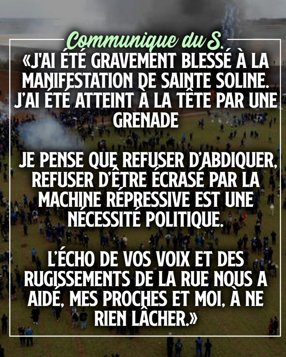 Communiqué de Serge, blessé à Sainte-Soline