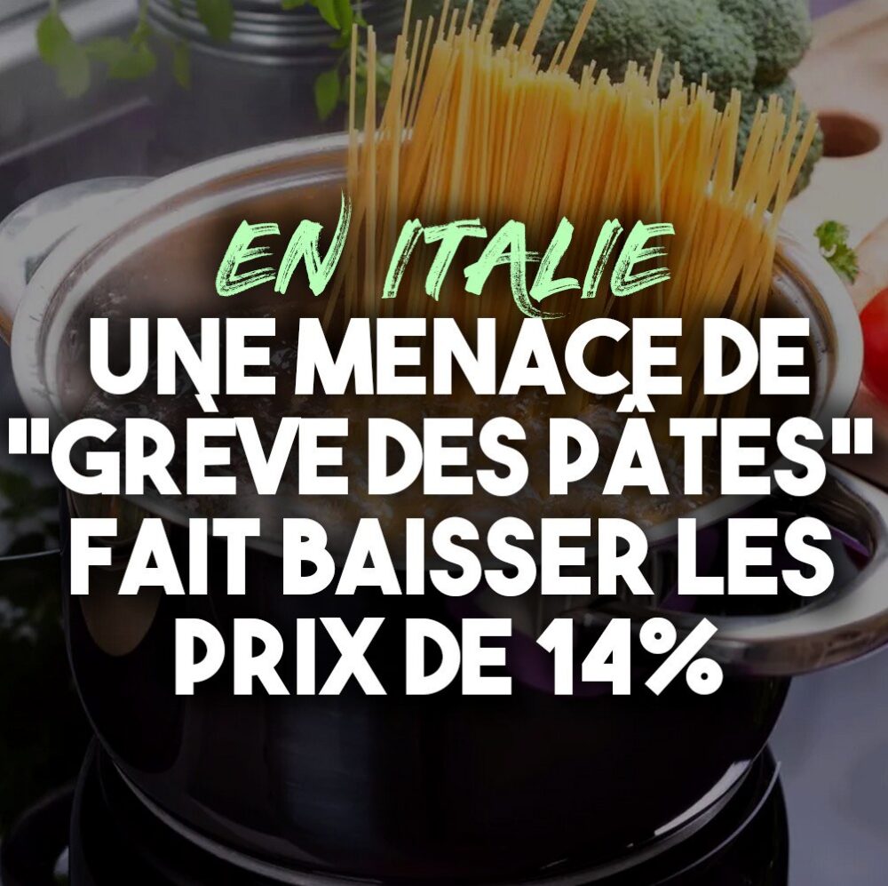 La grève des pâtes fait baisser les prix