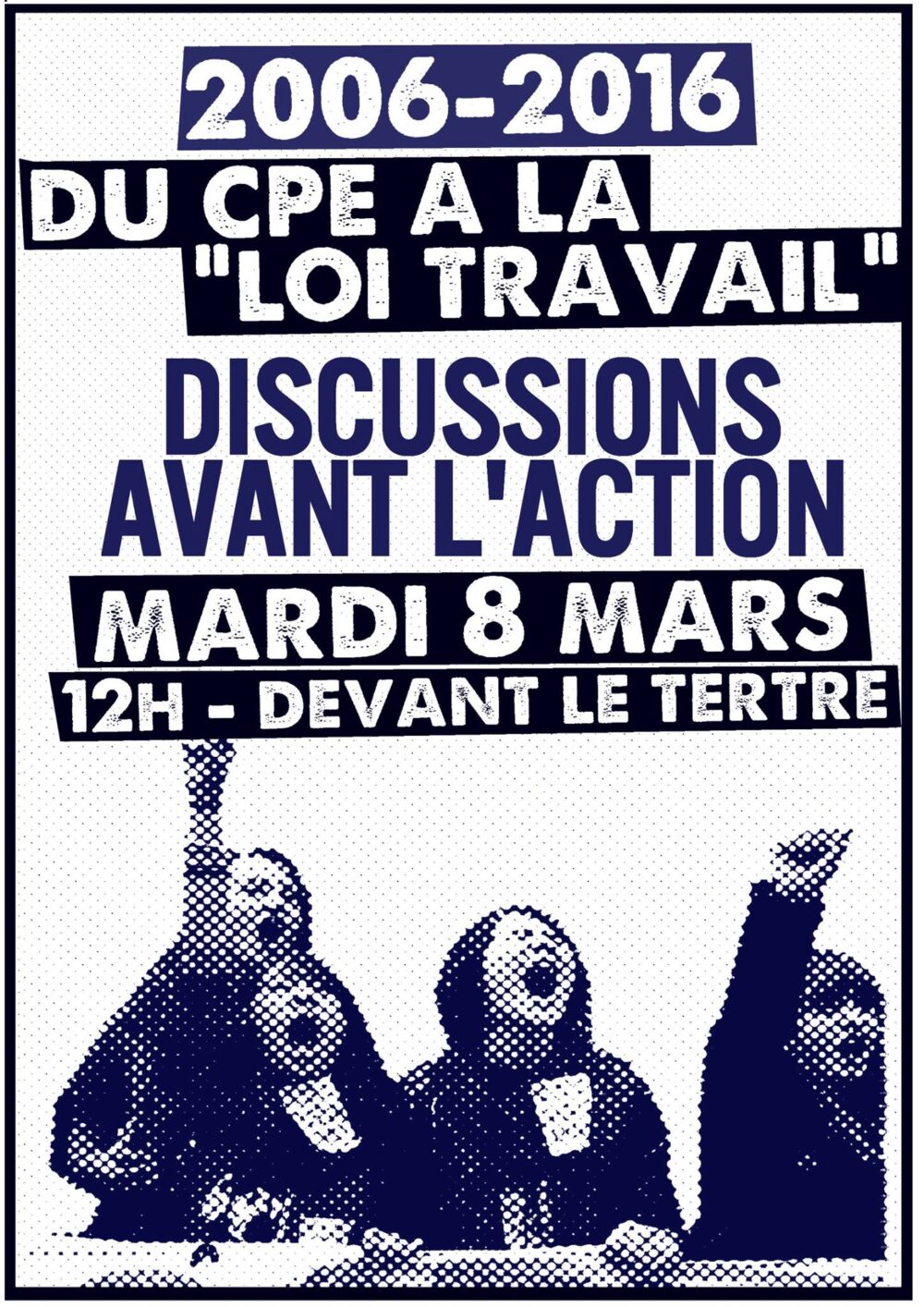 Nantes 2006-2016 : du CPE à la «Loi Travail», discuter pour agir