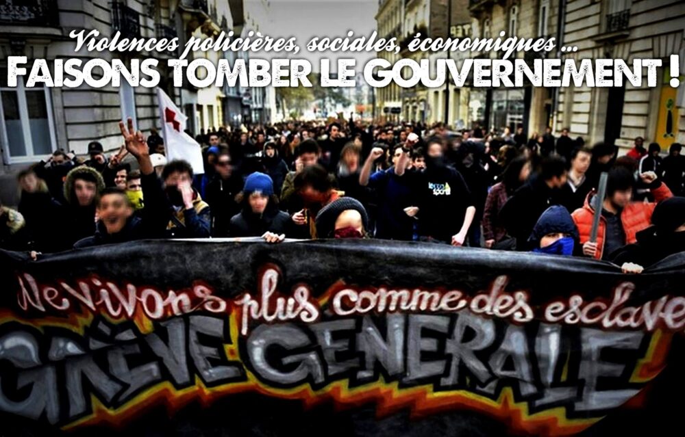 Faisons tomber le gouvernement !