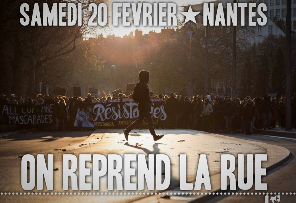 Samedi 20 février à Nantes, reprenons les rues