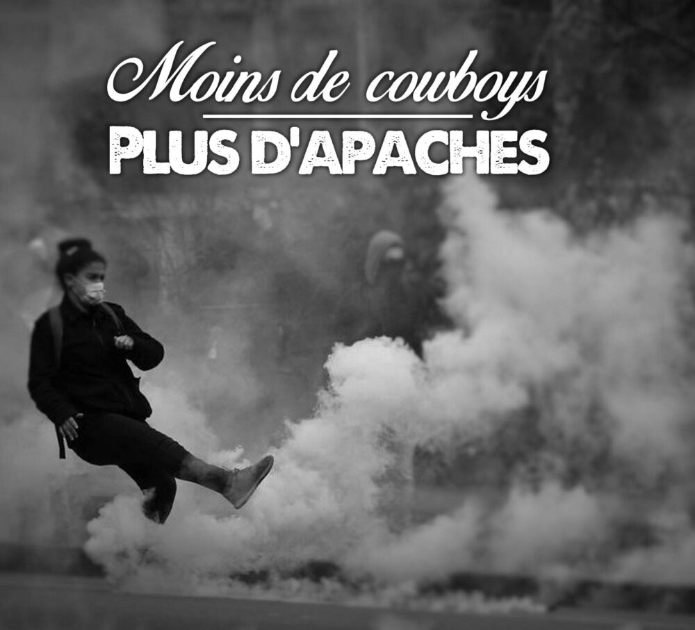 Moins de cowboys, plus d’apaches !