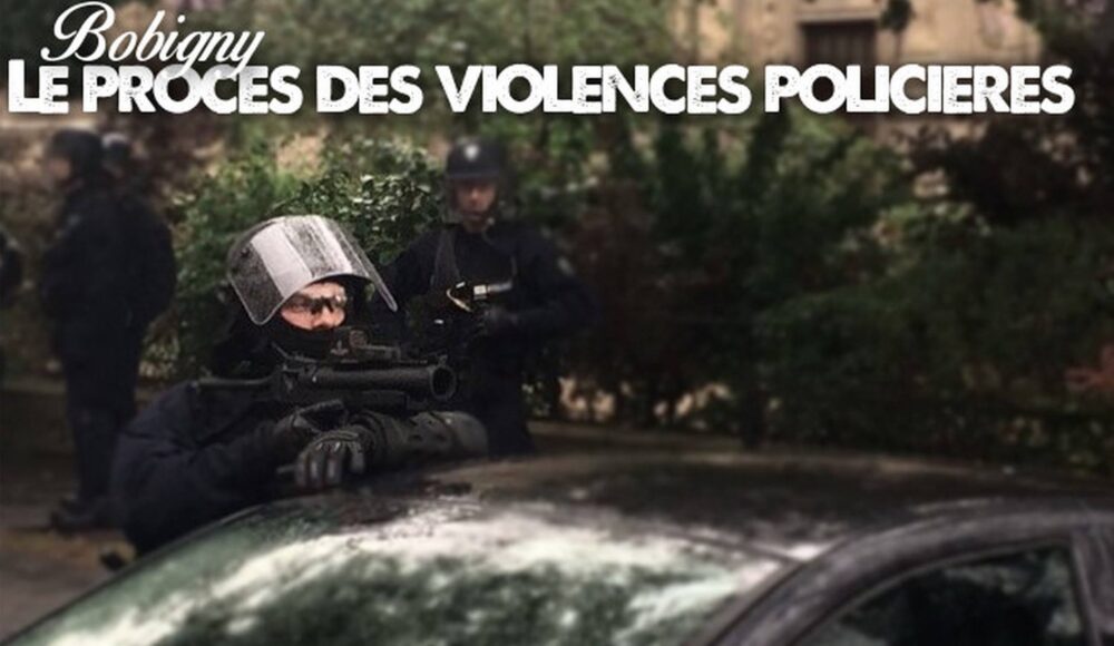 Le procès des violences policières