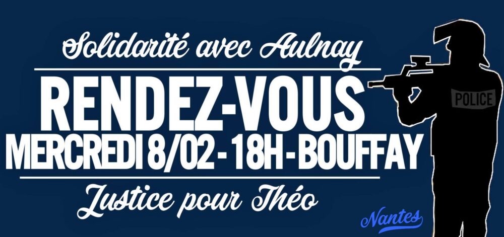 Solidarité avec Aulnay – Justice pour Théo