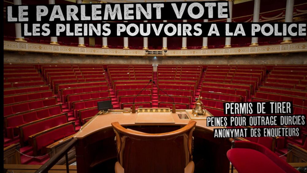 Le parlement vote les pleins pouvoirs à la police