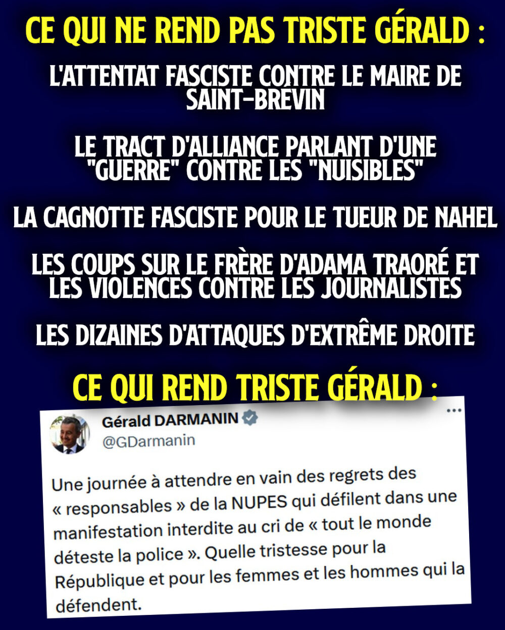 Gérald est triste pour la République