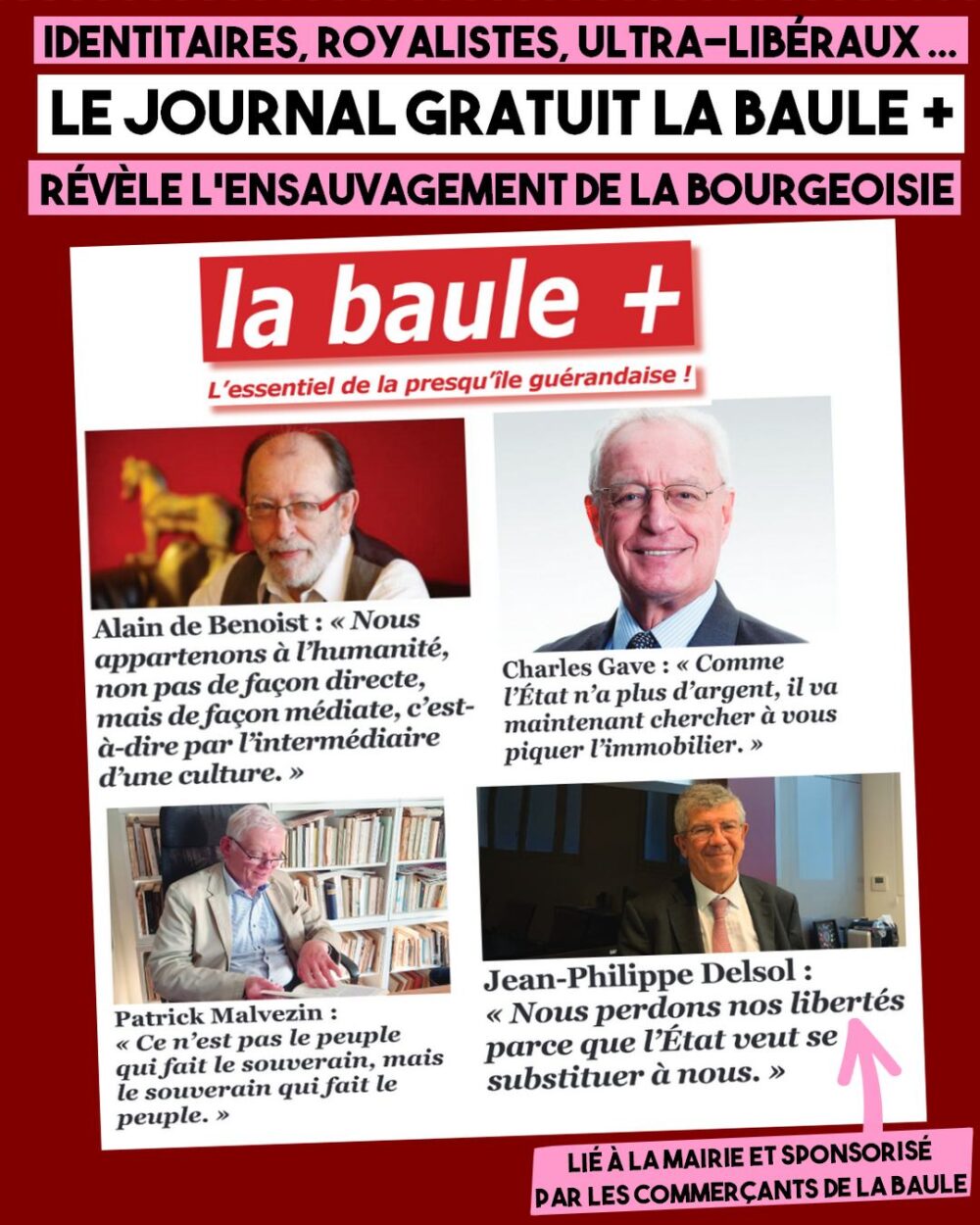 Ensauvagement de la bourgeoisie : le cas du journal gratuit de La Baule, une tribune fasciste