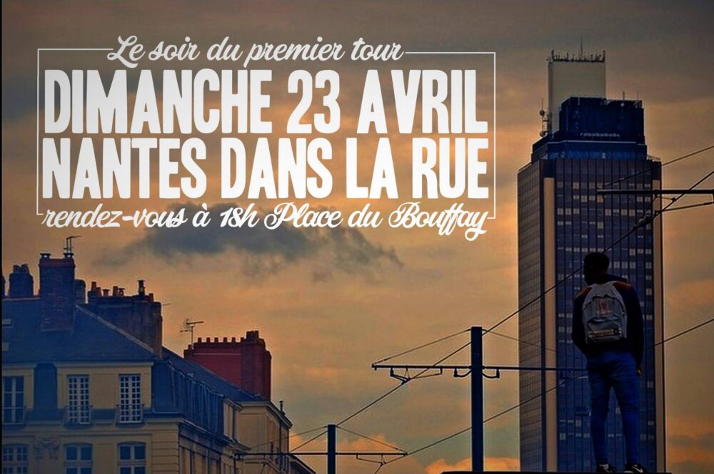 Dimanche 23 avril : Nantes dans la rue