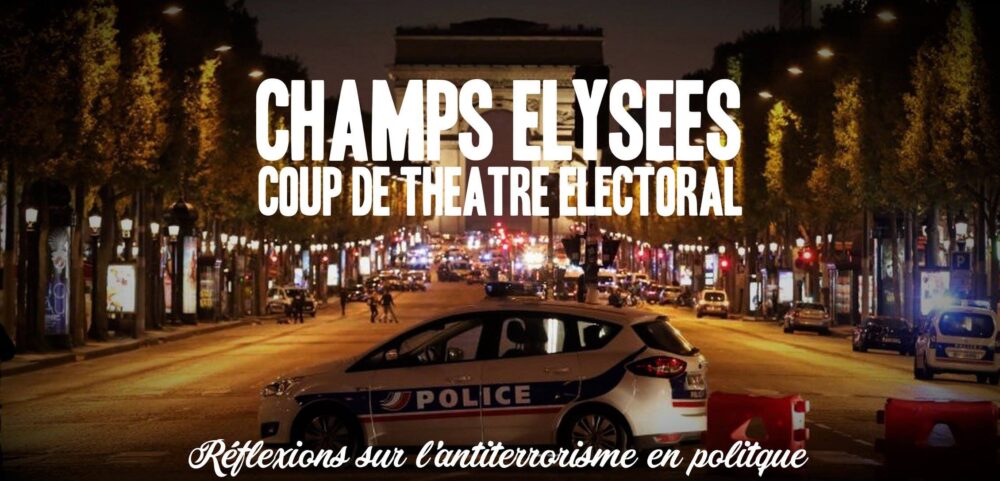 Champs Élysées : coup de théâtre électoral ?