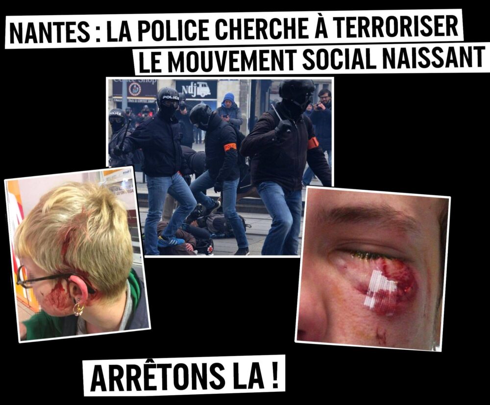 Nantes : la police cherche à terroriser le mouvement social naissant