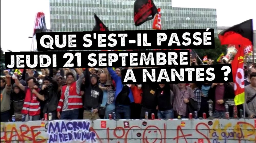 Que s’est-il passé à Nantes le 21 septembre ?