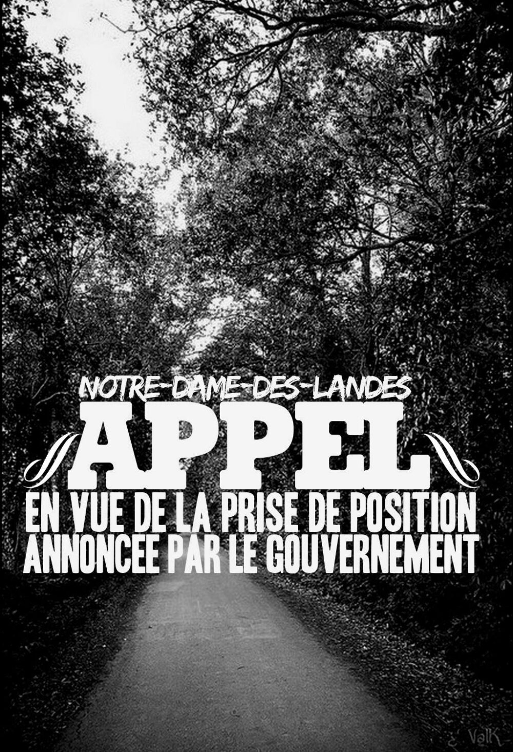 Appel en vue de la prise de position annoncée par le gouvernement