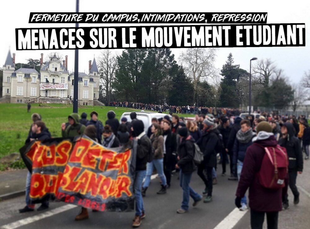 Fermeture du campus, intimidations, répression : menaces sur le mouvement étudiant