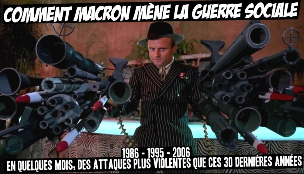 Comment Macron mène la guerre sociale