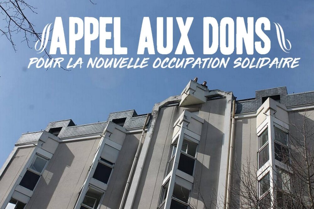 Appel aux dons pour la nouvelle occupation solidaire