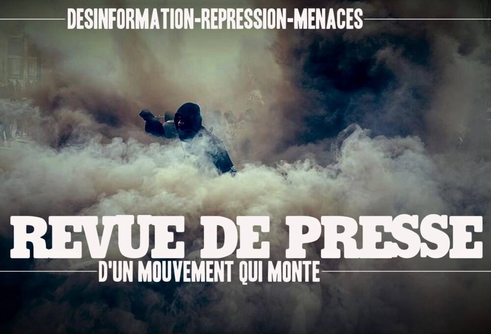 Revue de presse d’un mouvement qui monte