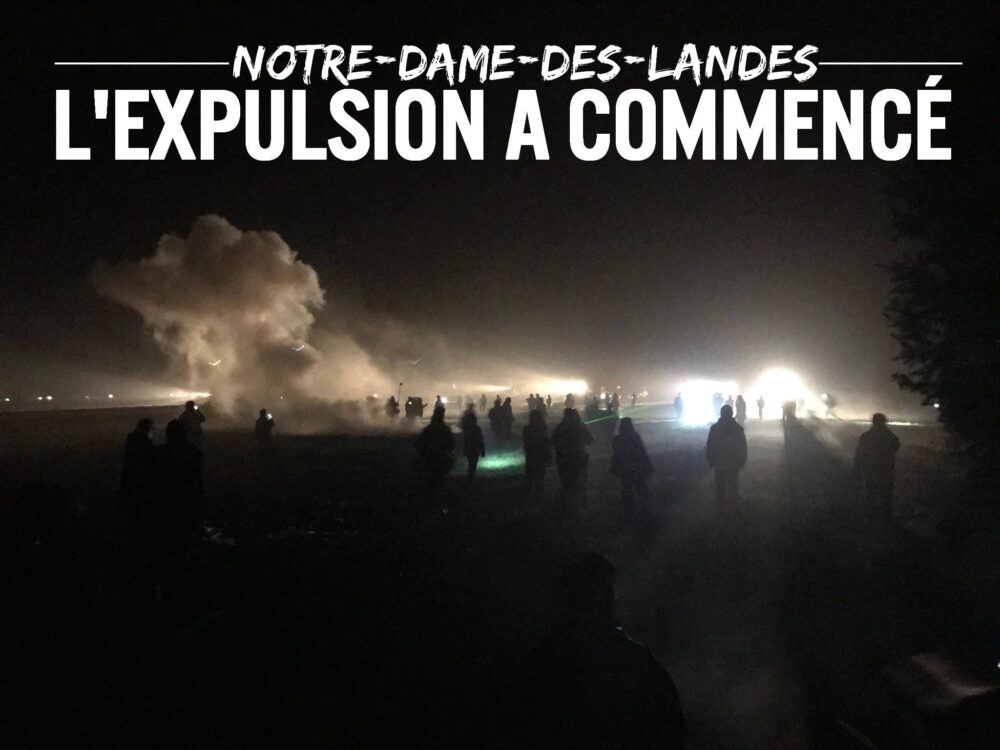 Expulsion en cours sur la ZAD de Notre-Dame-des-Landes