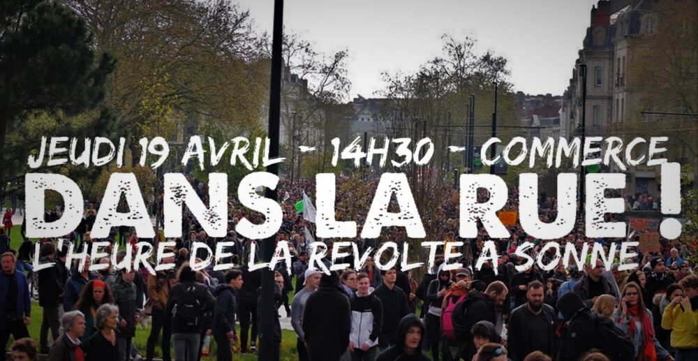 Jeudi 19 avril : convergence contre Macron et son monde !