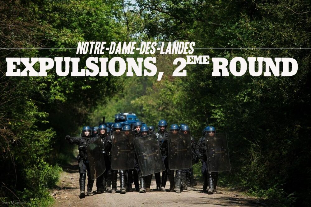 Notre-Dame-des-Landes : expulsions, 2ème round