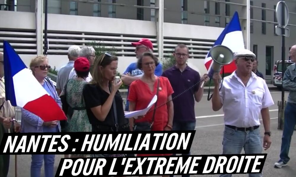 Nantes : humiliation pour l’extrême droite qui soutient les violences policières