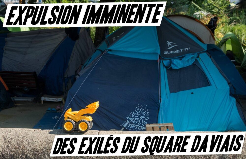 Expulsion imminente des exilés du Square Daviais
