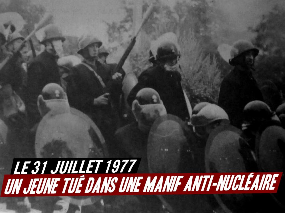 Le 31 juillet 1977, un jeune tué dans une manifestation anti-nucléaire