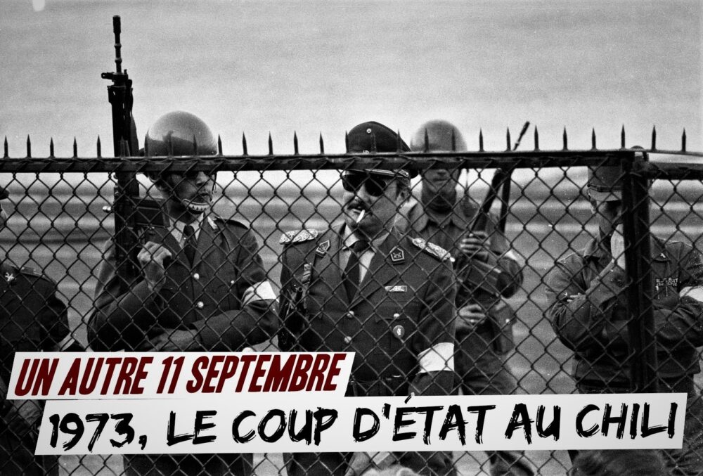 Un autre 11 septembre : 1973, le coup d’État au Chili