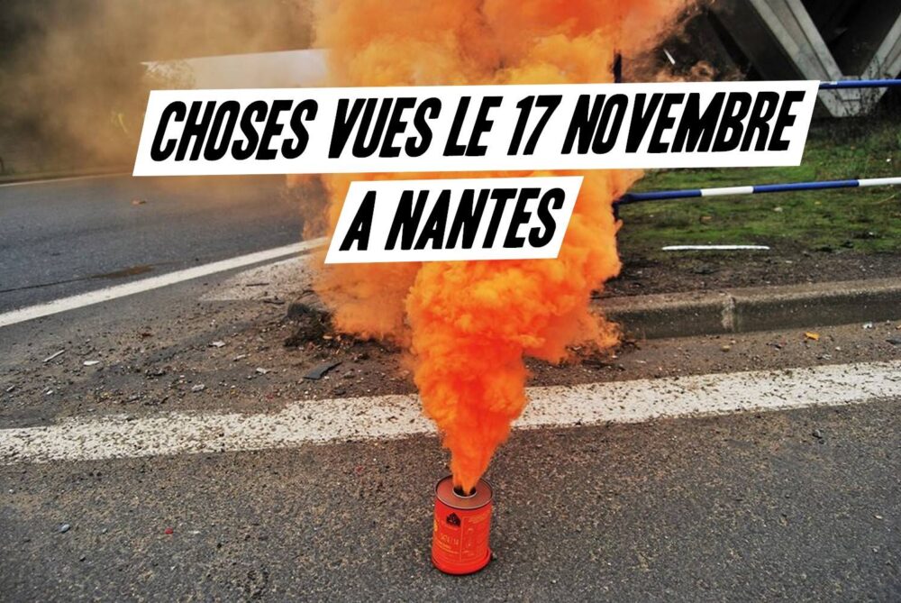 Nantes : choses vues le 17 novembre