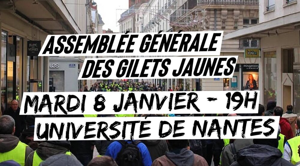 Assemblée des Gilets Jaunes ce soir à la fac de Nantes