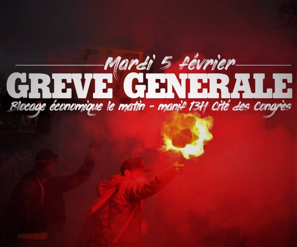 Mardi 5 février : grève générale !