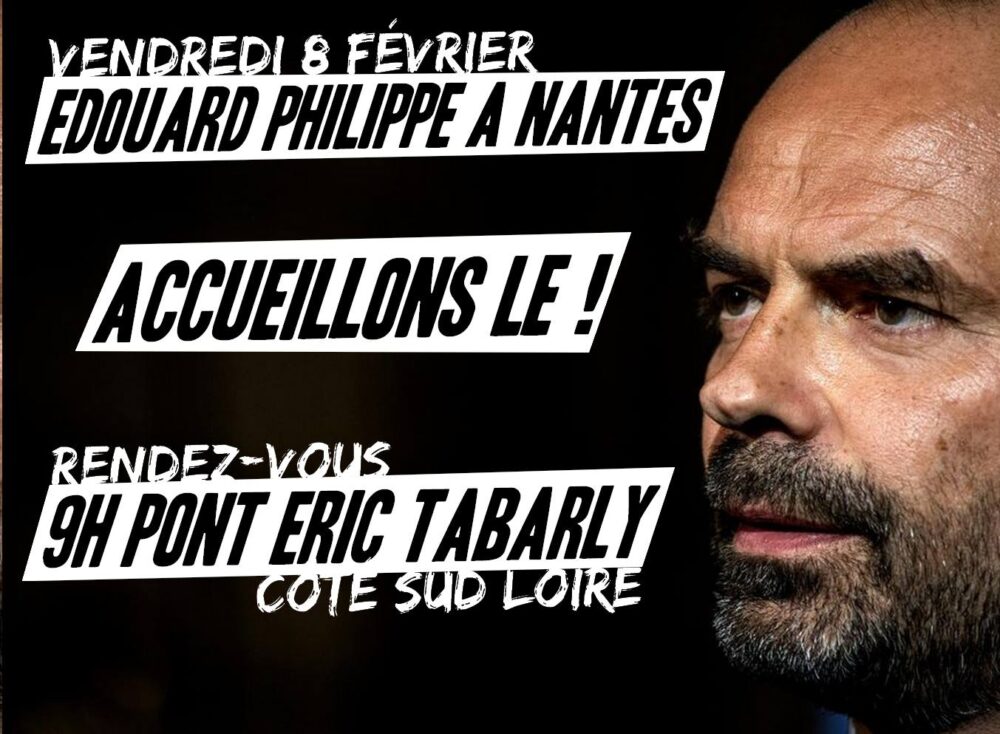 Le Premier Ministre à Nantes le 8 février : accueillons-le !