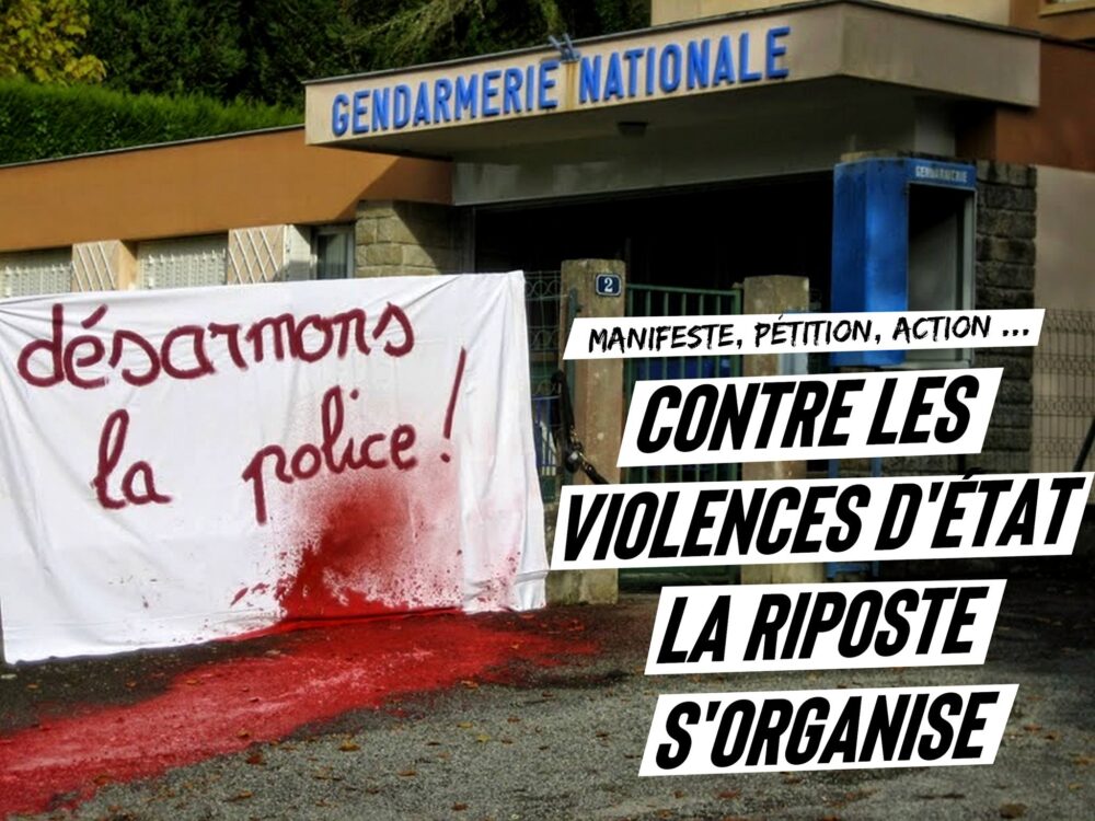 Contre les violences d’État, la riposte s’organise