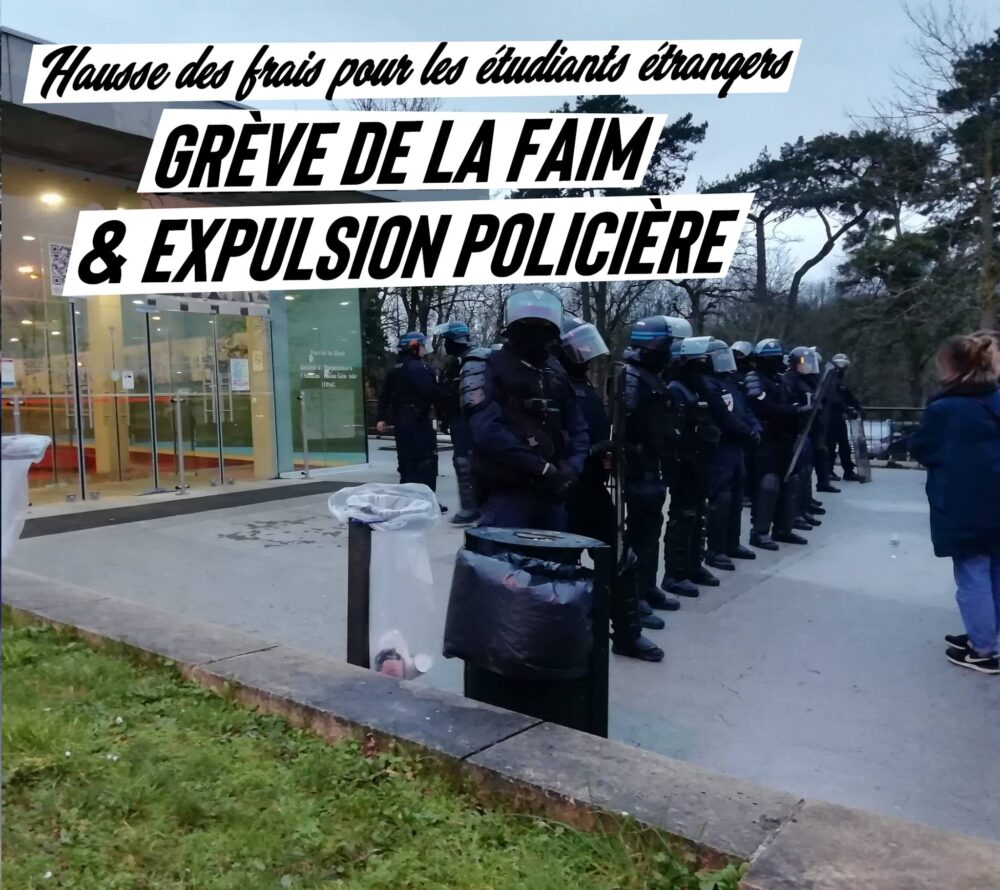 Hausse des frais pour les étudiants étrangers : grève de la faim & expulsion policière