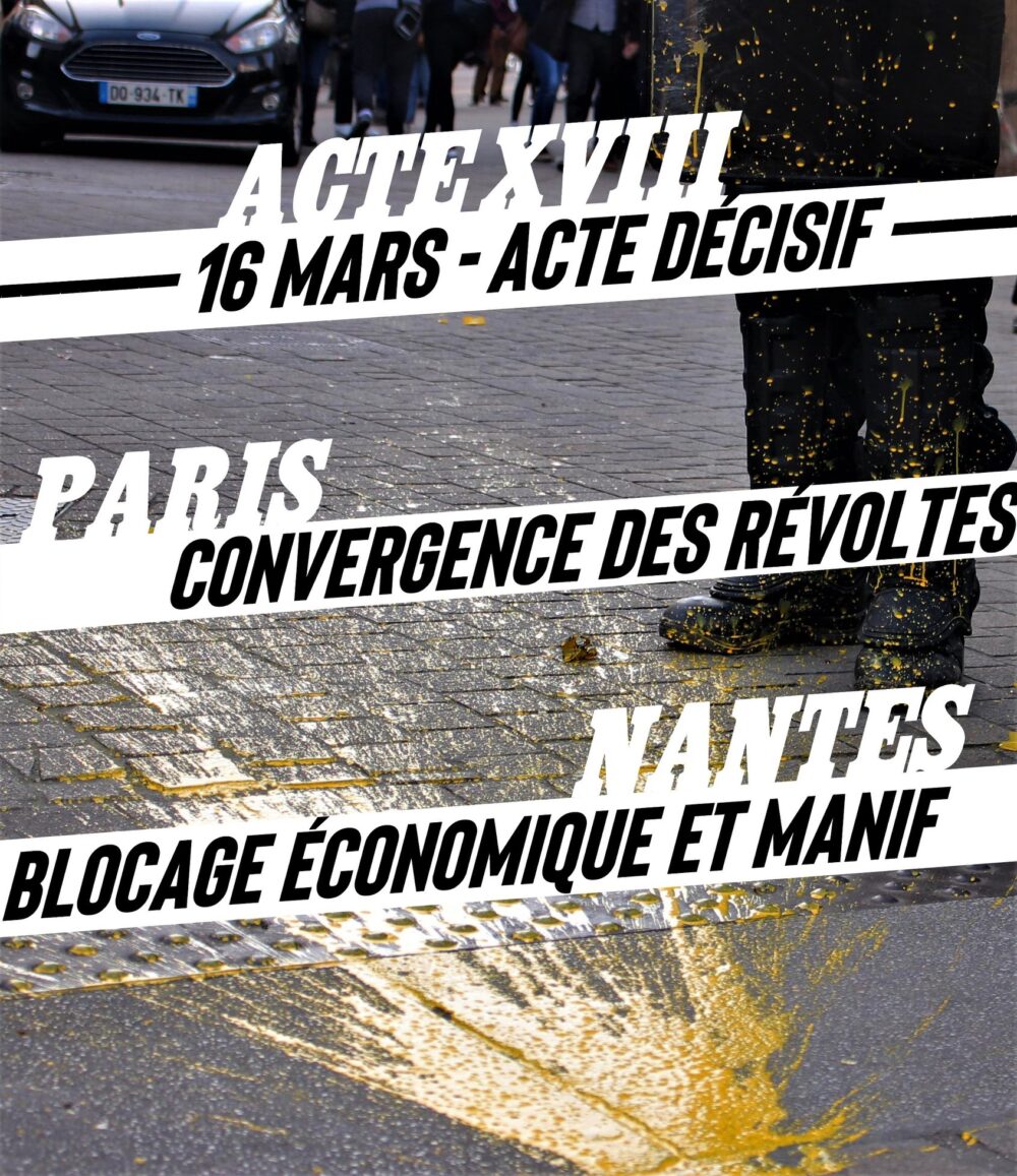 16 mars – Acte 18 – Un samedi décisif !