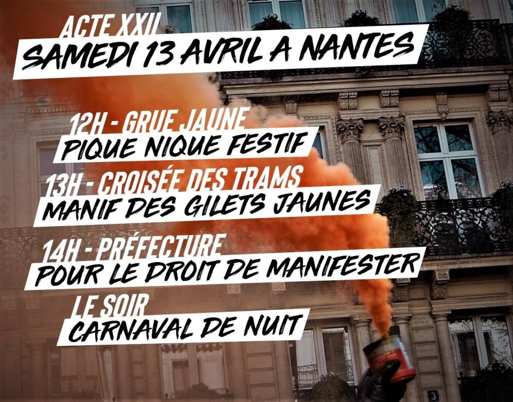 Acte 22 – Les rendez-vous du 13 avril à Nantes