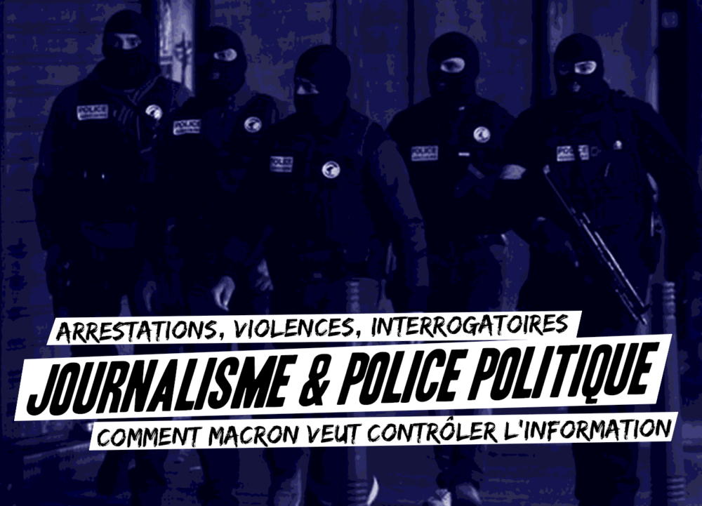 Journalisme et police politique