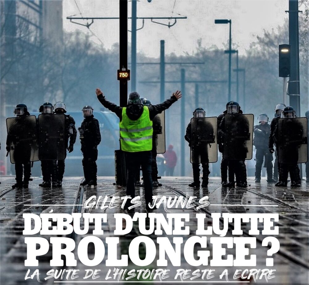 Gilets Jaunes : début d’une lutte prolongée ?